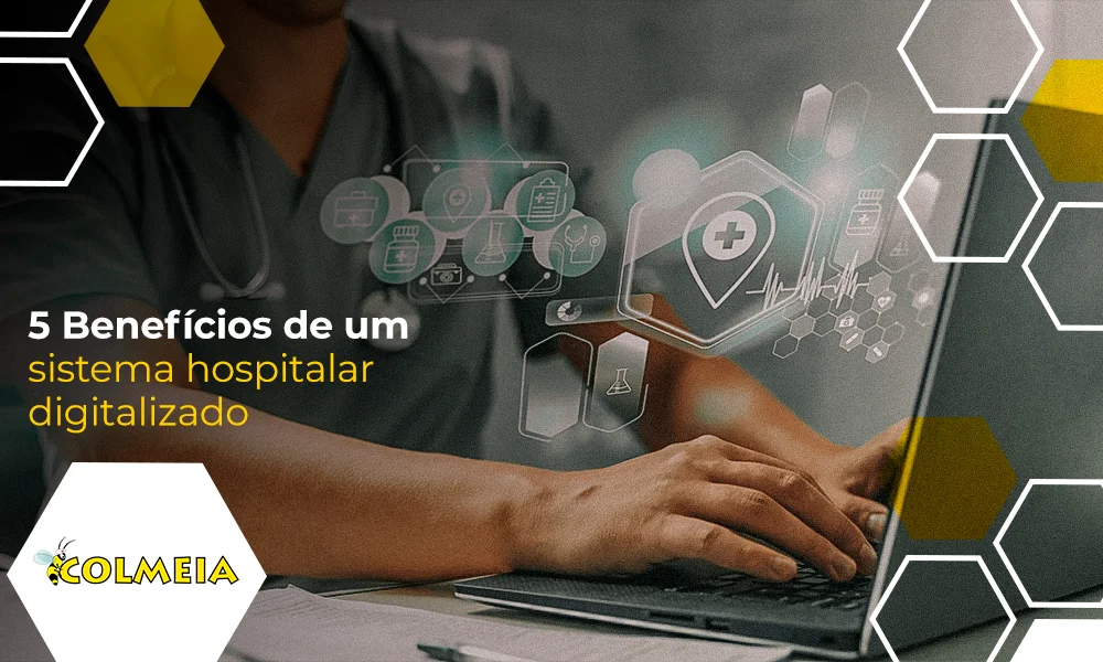 benefícios de um hospital digitalizado